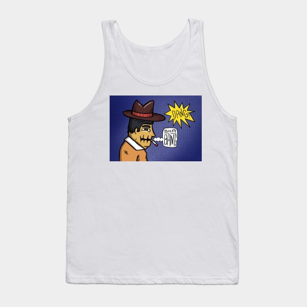 Dang Sha Bang Tank Top by chawlie